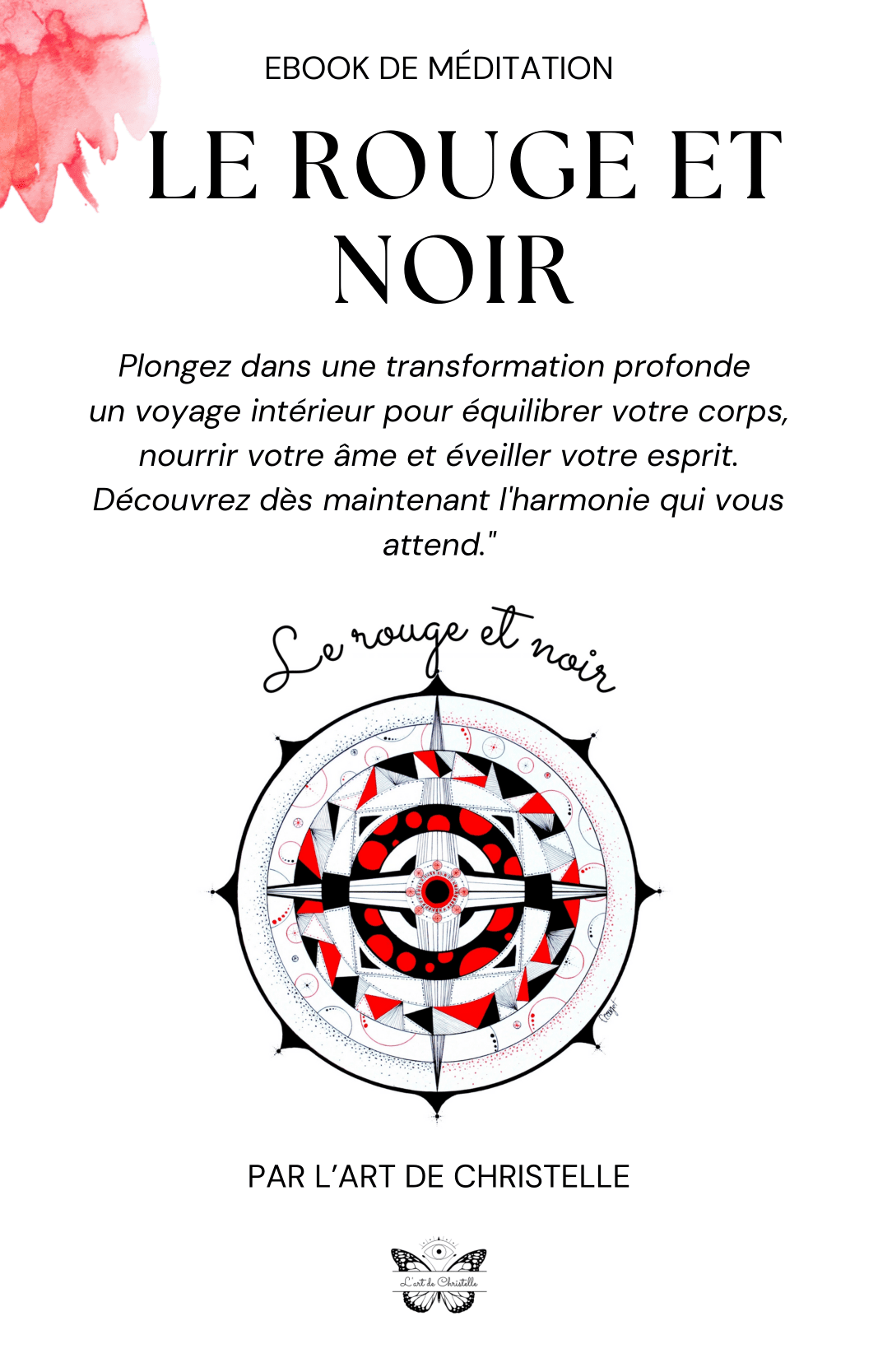 eBook de méditation "Le rouge et noir"